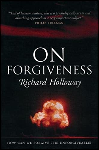 Cover of On Forgiveness: How can we Forgive the Unforgiveable?